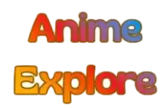 AnimeExplore